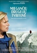 Another movie Mieganciu drugeliu tvirtove of the director Algimantas Puipa.