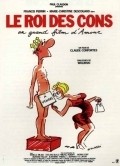 Another movie Le roi des cons of the director Claude Confortes.