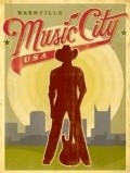 Another movie Music City USA of the director Chris McDaniel.