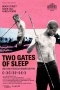 Another movie Two Gates of Sleep of the director Elister Benks Griffin.