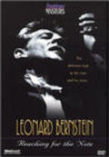 Another movie Leonard Bernstein, Reaching for the Note of the director Susan Lacy.