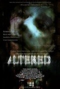 Another movie Altered of the director Kely McClung.