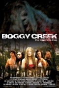 Another movie Boggy Creek of the director Brayan T. Djeyns.