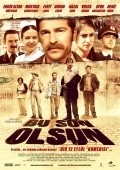 Another movie Bu son olsun of the director Orcun Benli.