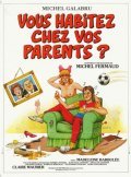 Another movie Vous habitez chez vos parents? of the director Michel Fermaud.