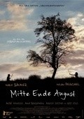Another movie Mitte Ende August of the director Sebastian Schipper.