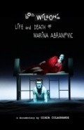 Another movie Bob Wilson's Life & Death of Marina Abramovic of the director Giada Kolagrande.