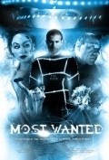 Another movie Most Wanted of the director Dallas King.
