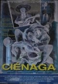 Another movie Cienaga of the director Jose Angel Bohollo.