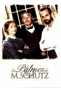 Another movie Les palmes de M. Schutz of the director Claude Pinoteau.