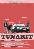 Another movie Tunarit of the director Vesa Manninen.