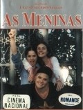 Another movie As Meninas of the director Emiliano Ribeiro.
