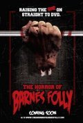 Another movie The Horror of Barnes Folly of the director Jonathan Rach.