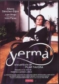 Another movie Yerma of the director Pilar Tavora.