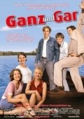 Another movie Ganz und gar of the director Marco Kreuzpaintner.