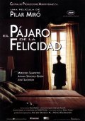 Another movie El pajaro de la felicidad of the director Pilar Miro.