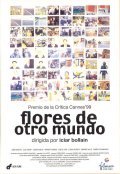 Another movie Flores de otro mundo of the director Iciar Bollain.