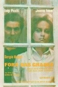 Another movie Fora das Grades of the director Astolfo Araujo.