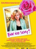 Another movie Bin ich sexy? of the director Kathrin Feistl.
