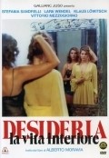 Another movie Desideria: La vita interiore of the director Gianni Barcelloni.