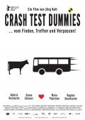 Another movie Crash Test Dummies of the director Jorg Kalt.