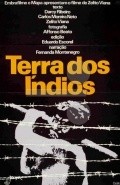 Another movie Terra dos Indios of the director Zelito Viana.