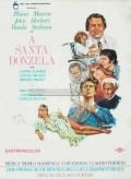 Another movie A Santa Donzela of the director Flavio Porto.