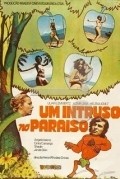 Another movie Um Intruso no Paraiso of the director Heron D\'Avila.