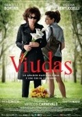 Another movie Viudas of the director Marcos Carnevale.