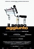 Another movie Il sesso aggiunto of the director Francesco Antonio Castaldo.