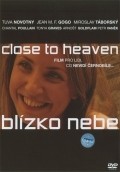 Another movie Blizko nebe of the director Dan Svatek.