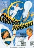 Another movie Croisieres siderales of the director Andre Zwoboda.
