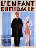 Another movie L'enfant du miracle of the director D.B. Maurice.