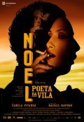 Another movie Noel - Poeta da Vila of the director Ricardo Van Steen.