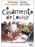 Another movie O Casamento de Louise of the director Betse De Paula.