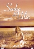 Another movie Sonho de Valsa of the director Ana Carolina.