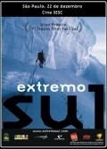 Another movie Extremo Sul of the director Sylvestre Campe.