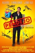 Another movie Pendejo of the director Jairaj Walia.
