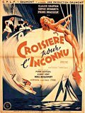 Another movie Croisiere pour l'inconnu of the director Pierre Montazel.