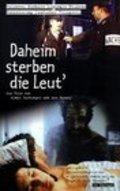 Another movie Daheim sterben die Leut' of the director Klaus Gietinger.
