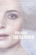 Another movie Die Spur im Schnee of the director Robert Narholz.