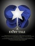 Another movie A Fairy Tale of the director Rob Warzecha.