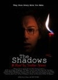 Another movie The Shadows of the director Guillermo R. Rodriguez.