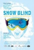 Another movie Snow Blind of the director Christopher J. Scott.