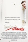Another movie Body/Antibody of the director Kerry Douglas Dye.