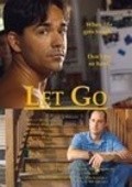 Another movie Let Go of the director Brian McQuery.