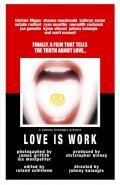 Another movie Love Is Work of the director John Kalangis.