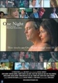 Another movie One Night of the director Michael Knowles.