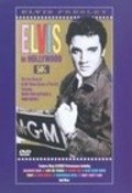 Another movie Elvis in Hollywood of the director Franklin Martin.