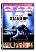 Another movie When Stand Up Stood Out of the director Fran Solomita.